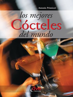 cover image of Los mejores cócteles del mundo